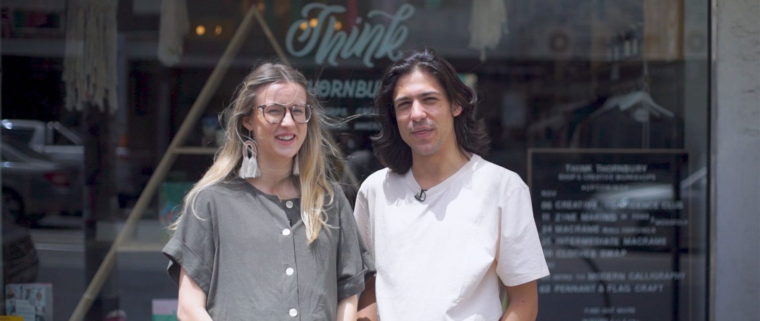 Maggie May and Josh Kelly outside their business Think Thornbury